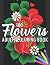 100 Flowers An Adult Coloring Book by Queen Latifah