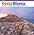 Costa Blanca, la côte et l'...