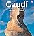 Gaudí, introduction à son a...