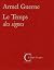 Temps des signes