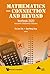 Mathematics - Connection And Beyond by Toh Tin Lam