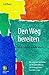 Den Weg bereiten