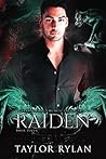 Raiden by Taylor  Rylan