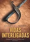 Vidas Interligadas (Portuguese Edition)