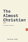 The Almost Christ...