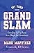 Hit Your Grand Slam by Mark Martinez