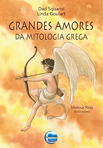 Grandes amores da mitologia grega (Paperback)