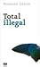 Total illegal