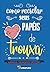 Como Reciclar Seus Papéis de Trouxa by Mariana Tamagnini Vasconi