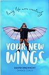 Your New Wings: L...