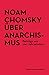Über Anarchismus