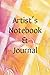 Artist’s Notebook and Journ...
