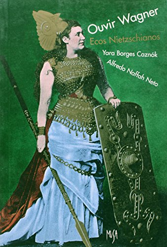 Ouvir Wagner: Ecos Nietzchianos (Paperback)