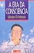 ERA DA CONSCIENCIA, A