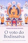 O Voto Do Bodhisa...