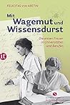 Mit Wagemut und W...