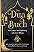 Das Dua Buch für ein Leben ...