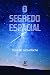 O Segredo Espacial by Rocha Lucca