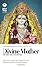 Divine Mother: The Way Back...