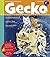 Gecko Kinderzeitschrift Band 47 by Ulrike Klausmann