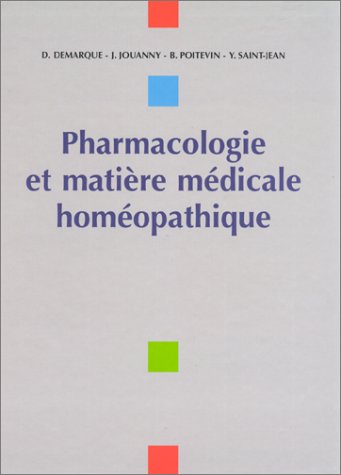 Pharmacologie et matière médicale homéopathique (Hardcover)