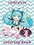 Chibi Girls Coloring Book: ...