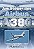 Am Steuer des Airbus A380