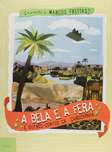 Bela E A Fera E Outros Contos Da Carochinha, A (Paperback)