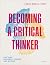 Becoming a Critical Thinker...