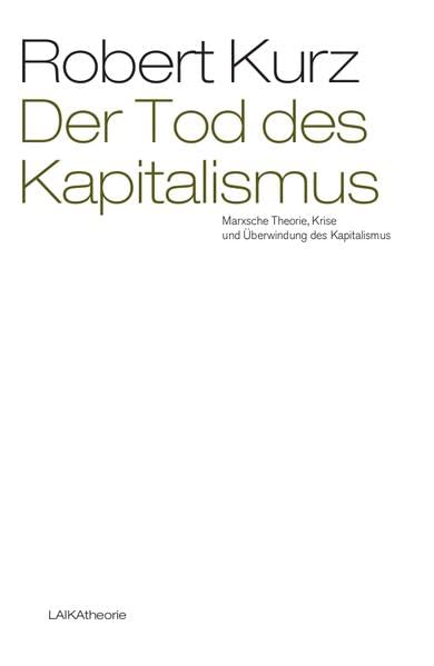 Der Tod des Kapitalismus (Paperback)