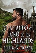 Desafiando al Toro de las Highlands