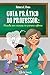 Guia Pratico do Professor: ...