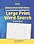 100 Large Print Word Search...