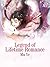 Legend of Lifetime Romance:...