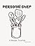 Personal Chef: A Recipe Journal