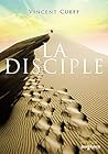 La Disciple (French Edition)