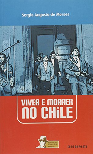 Viver e Morrer no Chile