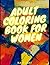 Adult coloring book for wom...