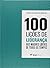 100 Lições de Liderança. Do...