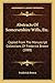 Abstracts Of Somersetshire Wills, Etc.: Copied From The Manuscript Collections Of Frederick Brown (1888)