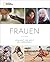 Frauen by Susan Goldberg