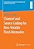 Channel and Source Coding for Non-Volatile Flash Memories (Schriftenreihe der Institute für Systemdynamik (ISD) und optische Systeme