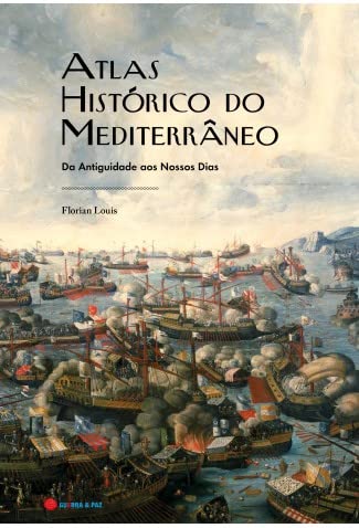 Atlas Histórico do Mediterrâneo (Paperback)