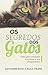 Segredos dos Gatos: Tudo Pa...