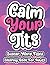 Calm Your Tits Swear Word F...