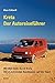 Kreta - Der Autoreiseführer by Klaus Eckhardt