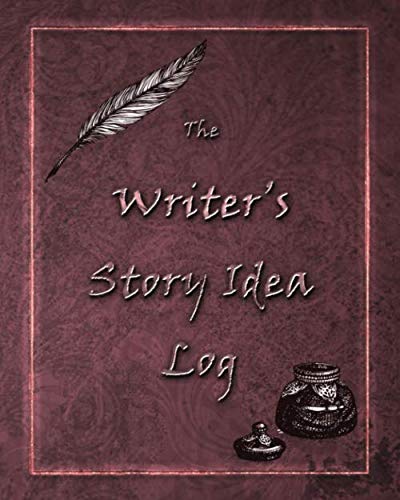 The Writer's Story Idea Log (Paperback)