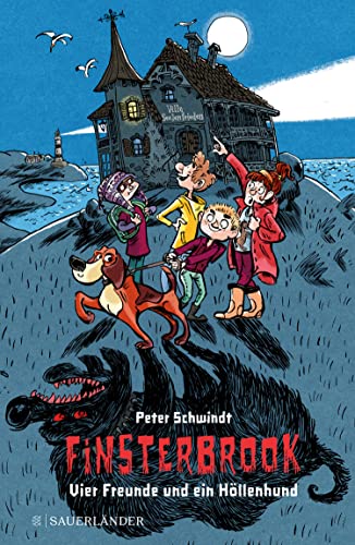 Finsterbrook - Vier Freunde und ein Höllenhund (German Edition)