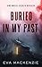 Buried in My Past (Jamie Ke...