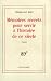 Mémoires secrets pour servir à l'histoire de ce siècle